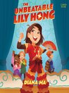 Cover image for The Unbeatable Lily Hong